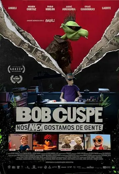 Movie Poster: Bob Cuspe: Nós Não Gostamos de Gente