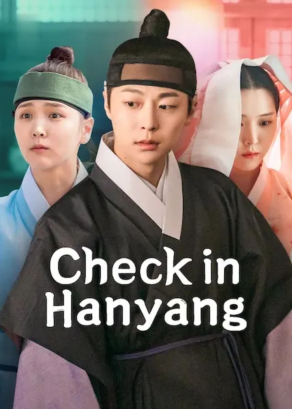 Pôster da série Check in Hanyang (2024)