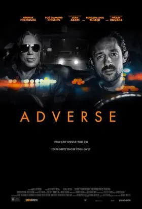 Adverse - Filme grátis no Cinegato