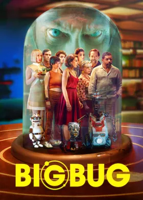 Bigbug assistir online grátis