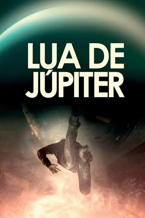 Pôster de Lua de Júpiter (2017)