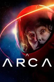 A Arca - Série completa grátis no Cinegato