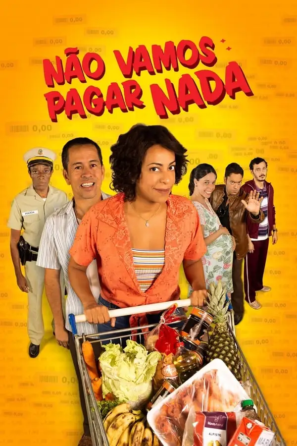 Pôster de Não Vamos Pagar Nada (2020)