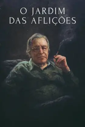 O Jardim das Aflições - Filme grátis no Cinegato