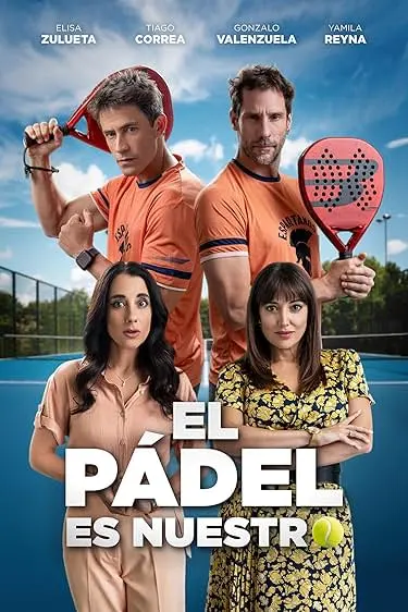 Pôster de El pádel es nuestro (2025)