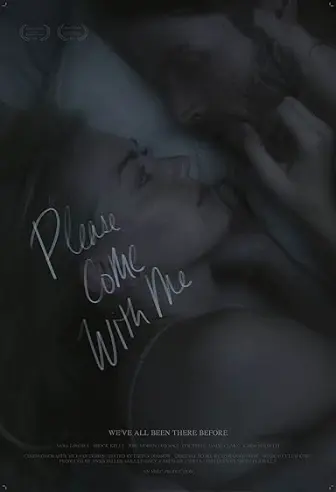 Please Come with Me