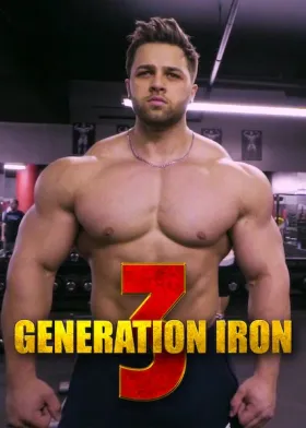 Generation Iron 3 - Filme grátis no Cinegato