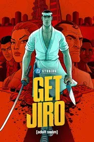 GET JIRO - Série completa grátis no Cinegato