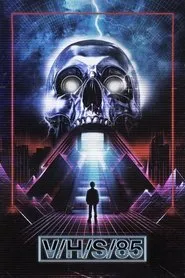 Movie Poster: V/H/S/85