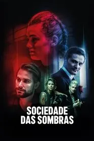 Movie Poster: Sociedade das Sombras