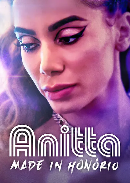 Anitta: Made in Honório