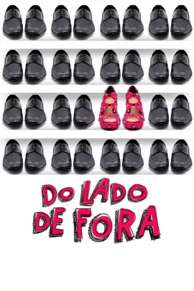 Do Lado de Fora - Filme grátis no Cinegato