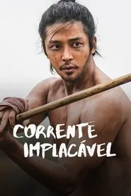 TV series poster: Corrente Implacável
