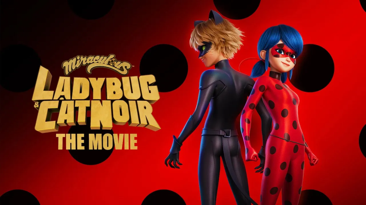 Movie Poster: Miraculous: As Aventuras de Ladybug – O Filme