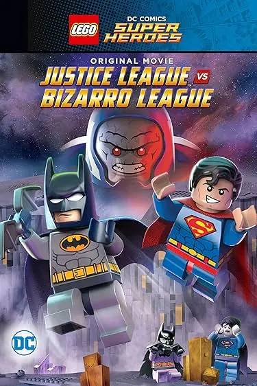 Movie Poster: LEGO DC Comics Super Heróis: Liga da Justiça vs Liga Bizarro