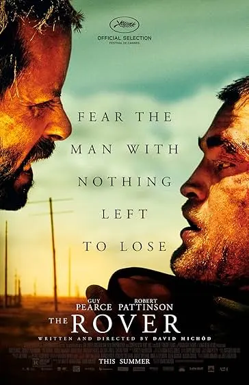 Pôster de The Rover: A Caçada (2014)