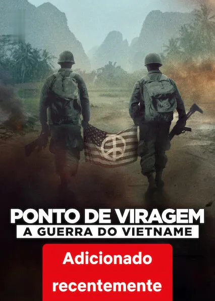 Ponto de Virada: A Guerra do Vietnã