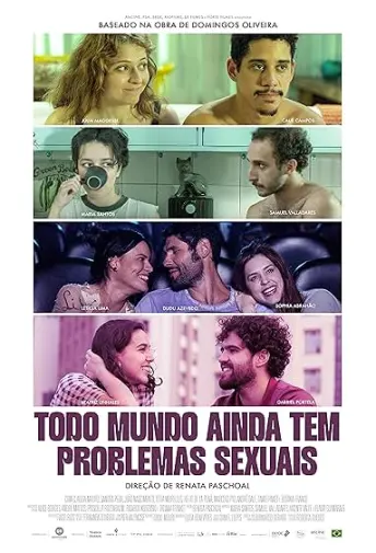 Pôster de Todo Mundo (Ainda) Tem Problemas Sexuais (2025)