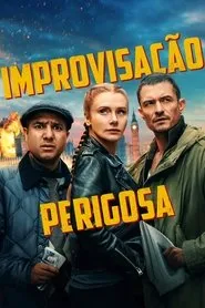 Pôster de Improvisação Perigosa (2025)