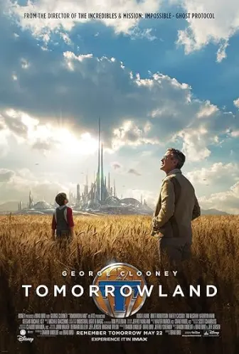 Tomorrowland: Um Lugar Onde Nada é Impossível