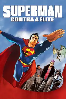 Superman Contra a Elite assistir online grátis