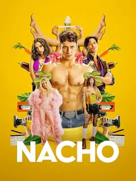 Nacho - Série completa grátis no Cinegato