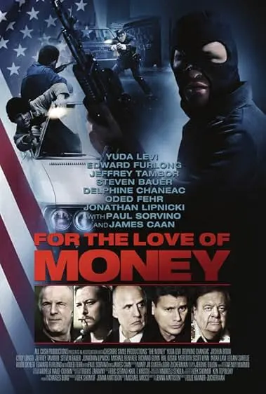 Movie Poster: Por Amor ao Dinheiro