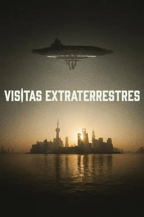 Movie Poster: Visitas Extraterrestres