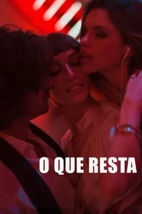 O Que Resta assistir online grátis