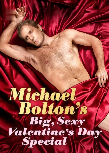 Capa de Michael Bolton's Big, Sexy Valentine's Day Special