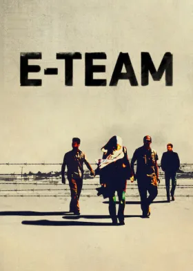 E-Team assistir online grátis