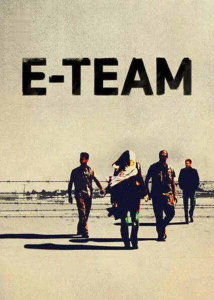 Movie Poster: E-Team