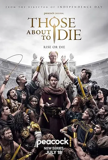 Pôster da série Those About to Die (2024)