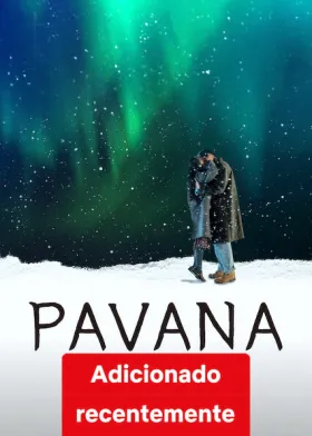 Pavana assistir online grátis