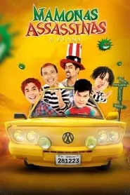 Movie Poster: Mamonas Assassinas: O Filme