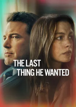 A Última Coisa que Ele Queria