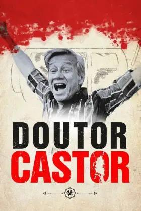 Doutor Castor assistir online grátis