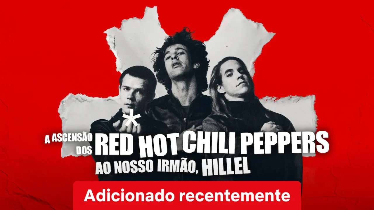 Movie Poster: A Origem dos Red Hot Chili Peppers: Nosso Irmão Hillel
