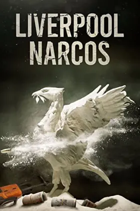 Liverpool Narcos - Série completa grátis no Cinegato