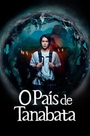 Pôster da série O País de Tanabata (2024)