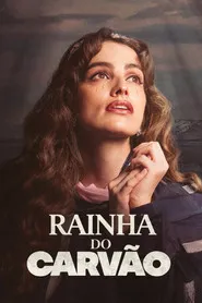 Pôster de Rainha do Carvão (2025)