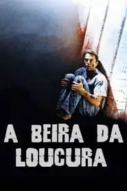 Capa de À Beira da Loucura