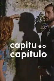 Pôster de Capitu e o Capítulo (2023)