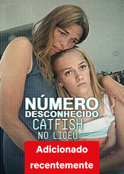 Pôster de Número Desconhecido: Catfishing na Escola (2025)