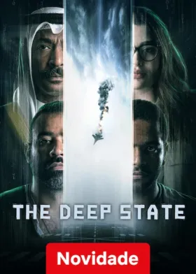The Deep State assistir online grátis