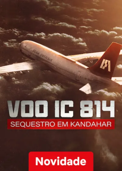 Voo IC 814: Sequestro a Bordo