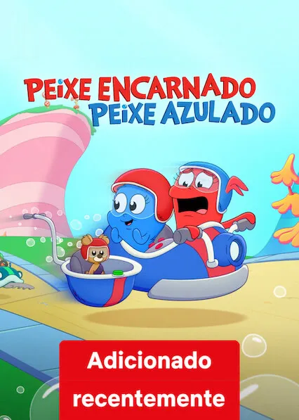 Peixe Vermelho, Peixe Azul