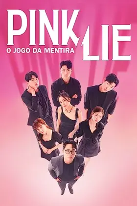 Pink Lie: O Jogo da Mentira assistir online grátis