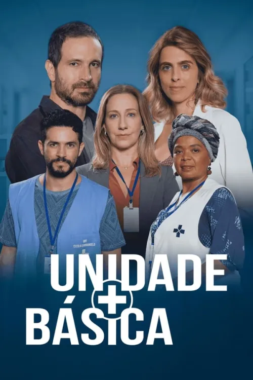 TV series poster: Unidade Básica