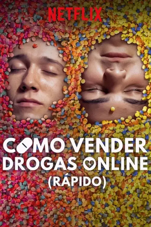 TV series poster: Como vender drogas online (rápido)